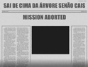 Sai De Cima Da Árvore Senão Cais